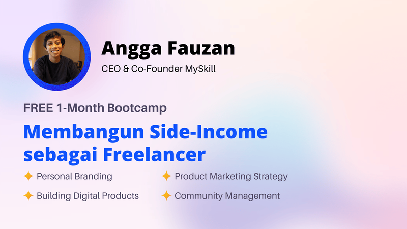 Highlight image 1 for Free 1-Month Bootcamp: Membangun Side Income sebagai Freelancer