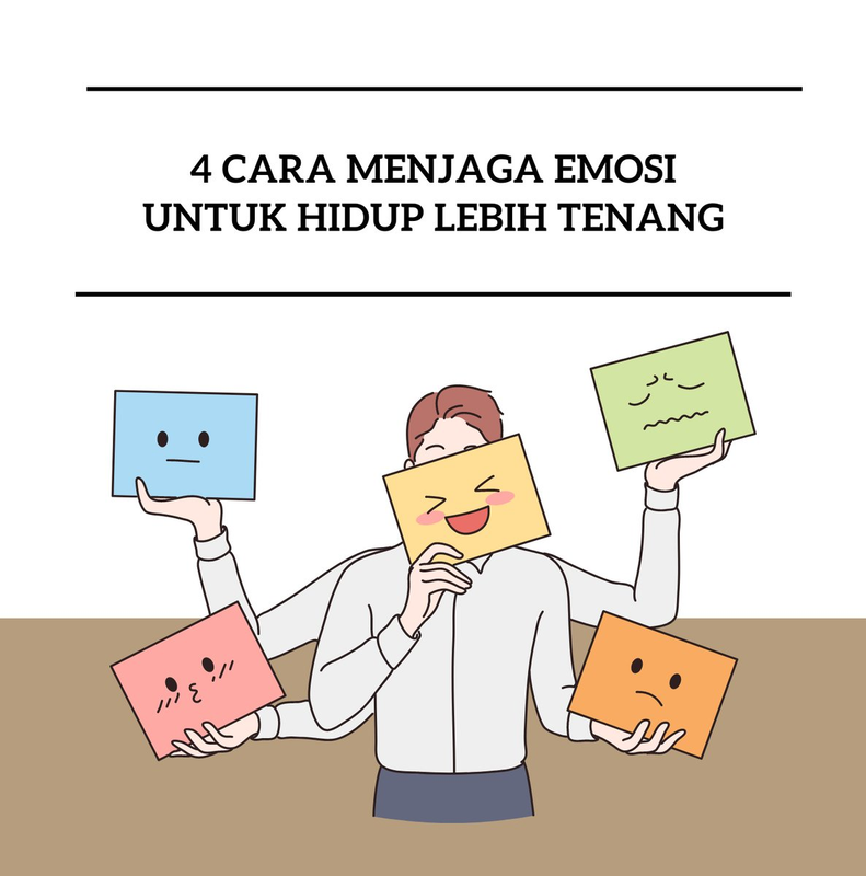 Highlight image for [FREE] 4 Cara Menjaga Emosi Untuk Hidup Lebih Tenang