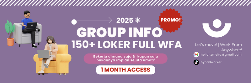 Highlight image 1 for 💬 [TODAY PROMO!!] GROUP LOKER WFA WFH 1 BULAN AGAR BISA WORK-LIFE BALANCE
