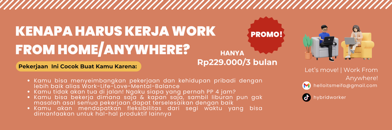 Highlight image for 💬 [TODAY PROMO!!] GROUP LOKER WFA WFH 3 BULAN AGAR BISA WORK-LIFE BALANCE 