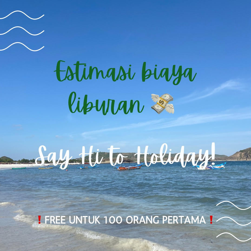 Highlight image 1 for [FREE] Estimasi Biaya Liburan