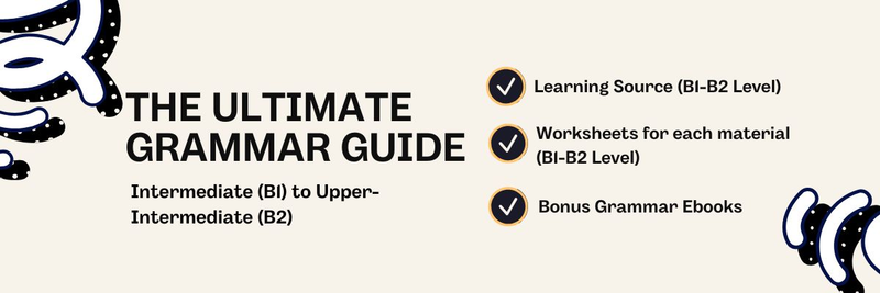 Highlight image for [B1-B2 LEVEL] The Ultimate Grammar Guide 