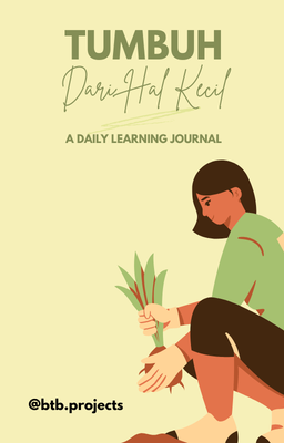 image for Tumbuh dari Hal Kecil - A Daily Learning Journal button