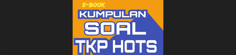 Highlight image 1 for E-BOOK KUMPULAN SOAL TKP HOTS