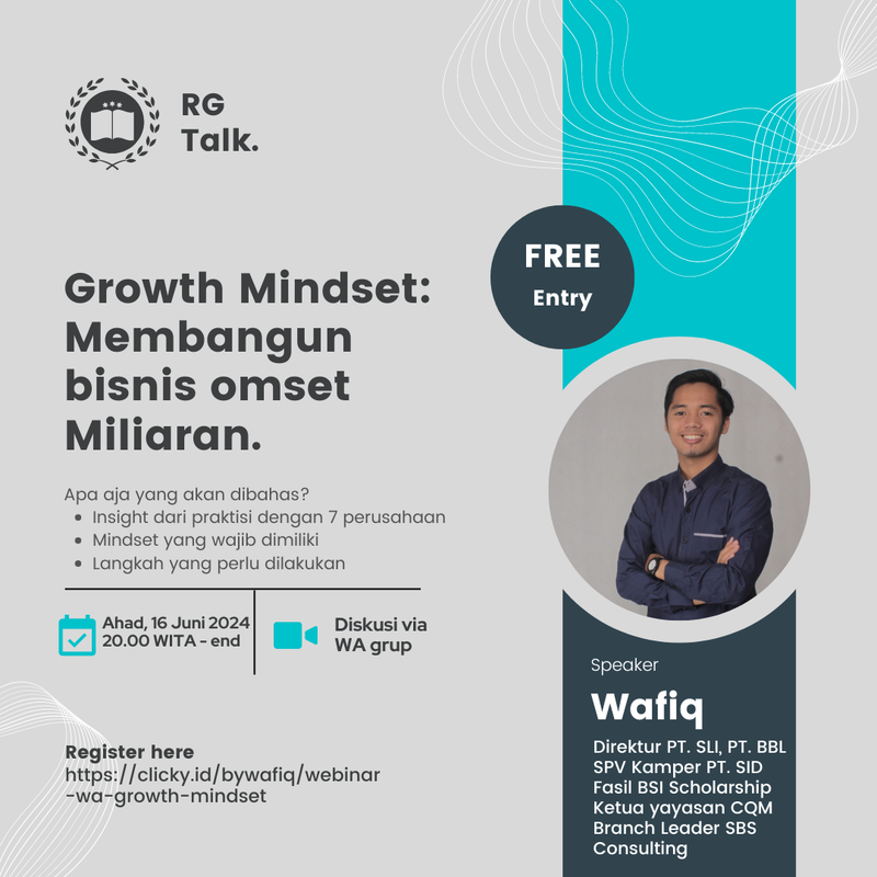Highlight image for Webinar (WA grup): Growth Mindset: Membangun bisnis omset Miliaran.