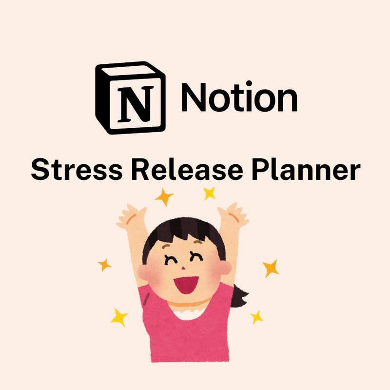 Highlight image for Stress Release Notion Template