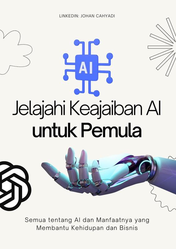 Highlight image for Jelajahi Keajaiban AI Untuk Pemula - Johan Cahyadi