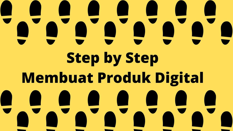 Highlight image for [FREE EBOOK] Step by Step Membuat Produk Digital