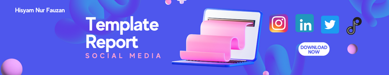 Highlight image 1 for Template Report (Instagram, Tiktok, Linkedin, Twitter)