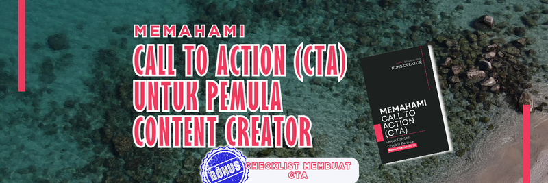 Highlight image for Ebook memahami CTA agar kamu tahu basic CTA pada konten