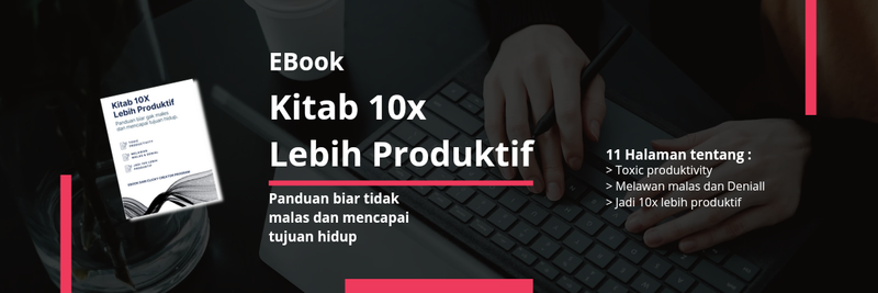 Highlight image for Ebook Kitab 10x Lebih Produktif Untuk Mencapai Tujuan Hidup