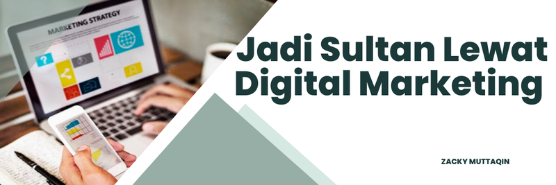 Highlight image 1 for E-Book Jadi Sultan Lewat Digital Marketing