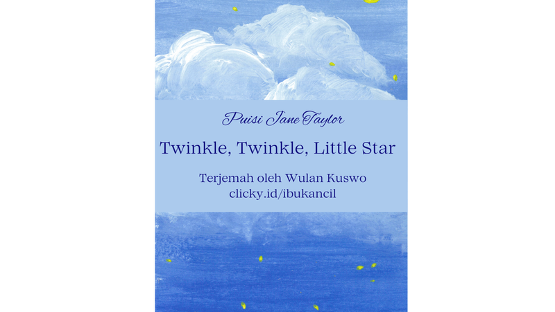 Highlight image for Terjemah Puisi Twinkle, Twinkle Little Star