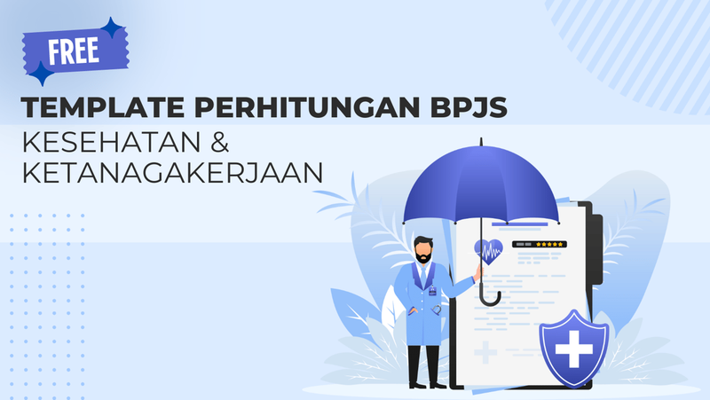 Highlight image 1 for [FREE] Template Perhitungan BPJS Kesehatan & Ketenagakerjaan untuk Karyawan