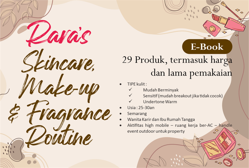 Highlight image for E-BOOK SKINCARE, MAKE UP DAN FRAGRANCE ROUTINE UNTUK KULIT SENSITIF DAN BERMINYAK