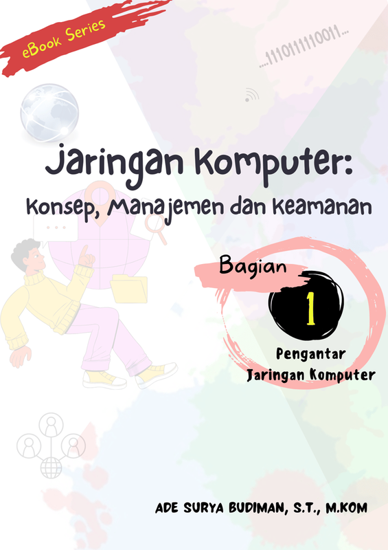 Highlight image for [Free eBook] Bagian 1 - Jaringan Komputer: Konsep, Manajemen dan Keamanan