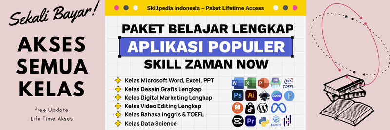 Highlight image 1 for Course Super Lengkap SKILLPEDIA Akses Selamanya