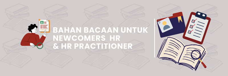 Highlight image for [FREE] 30+ Bahan Bacaan untuk Newcomers HR dan HR Practitioner
