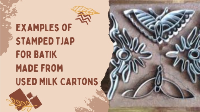 Highlight image 3 for HOW TO MAKE STAMPED TJAP BATIK EASILY AND CHEAPLY?
