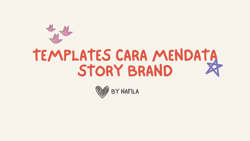 Highlight image for Panduan Template Rekap Story Brand 