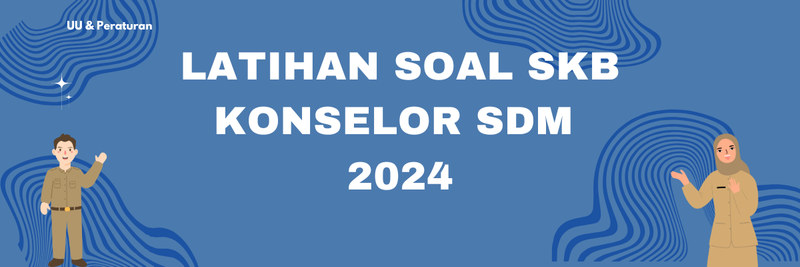 Highlight image for Latihan Soal SKB Konselor SDM 2024