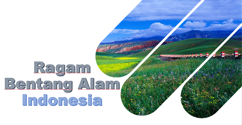 Highlight image for PPT - Ragam Bentang Alam Wilayah Daratan 