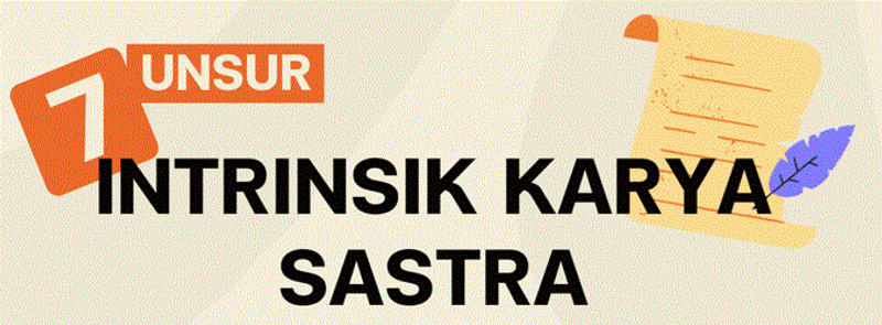 Highlight image 1 for Infografis - 7 Unsur Intrinsik Karya Sastra, Belajar Praktis dan Efisien