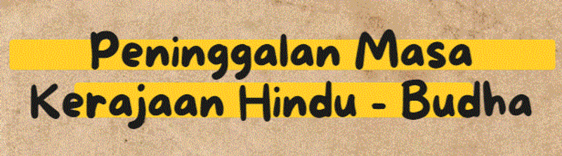 Highlight image for Infografis - Peninggalan Masa Kerajaan Hindu - Budha