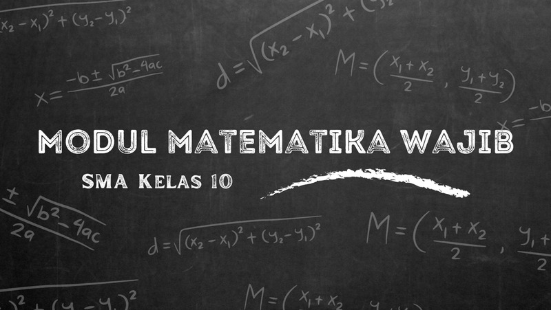 Highlight image for [FREE] Kumpulan Modul Matematika Wajib (SMA Kelas 10)