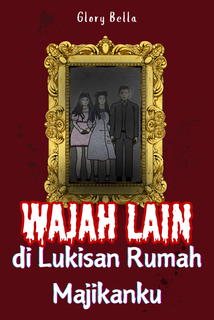 image for Wajah Lain di Lukisan Majikanku button