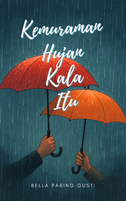 image for Kemuraman Hujan Kala Itu button