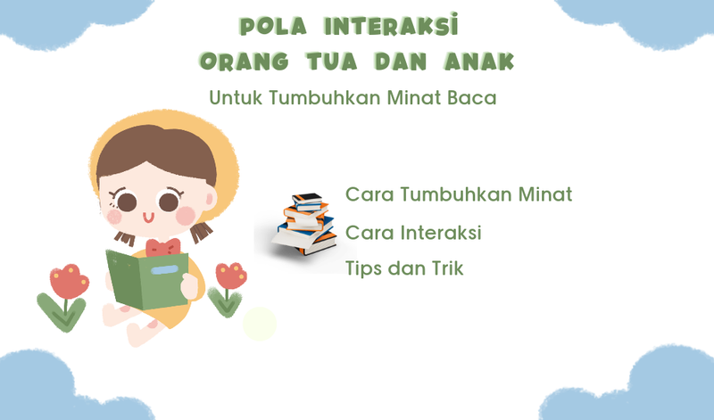 Highlight image for Pola Interaksi Orang Tua dan Anak untuk Tumbuhkan Minat Baca Sejak Dini