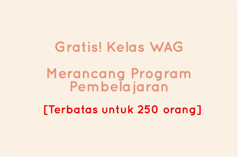 Highlight image for Gratis! Kelas WAG Merancang Program Pembelajaran