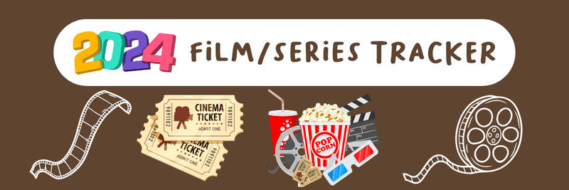 Highlight image for FREE - My 2024 Film/Series Tracker
