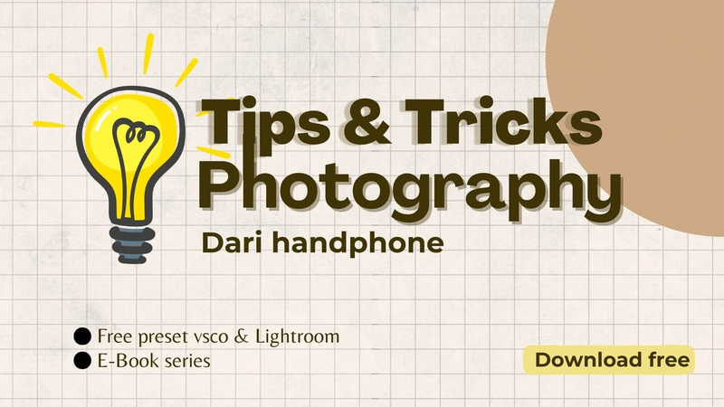 Highlight image 1 for [FREE]E-book Tips and Trick Mobile Photography