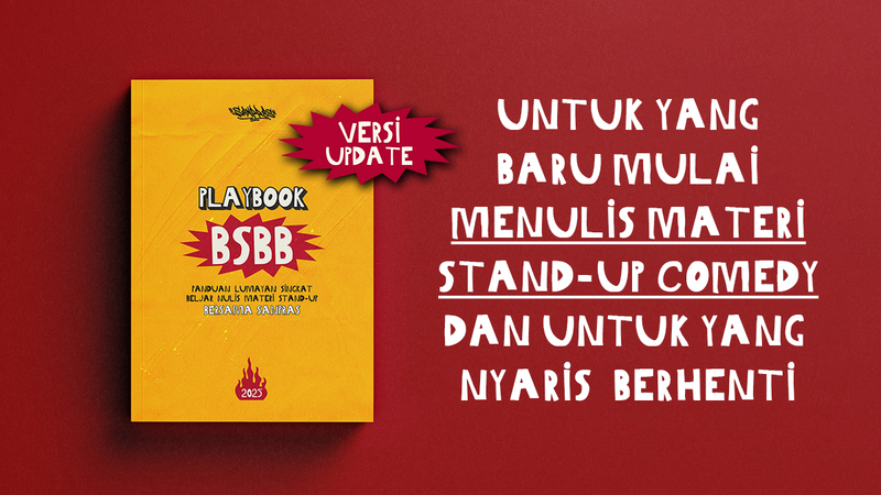 Highlight image for Playbook BSBB V.2 - Ebook Panduan Singkat Menulis Materi Stand-up Comedy