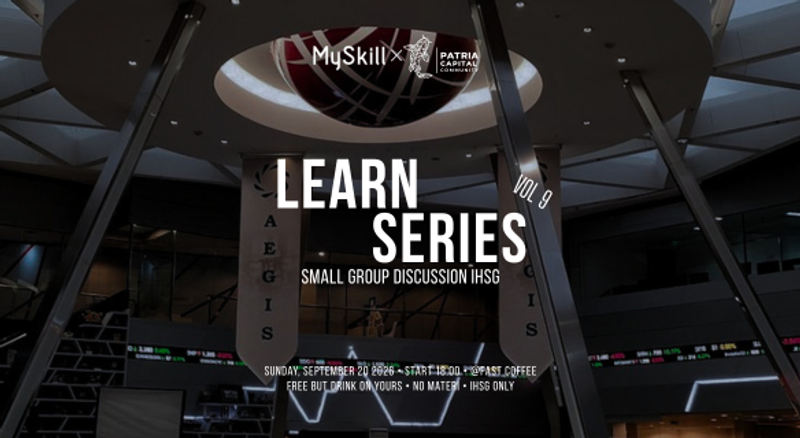 MySkill Learn Series Vol. #2 SGD IHSG with Patria Capital cover image