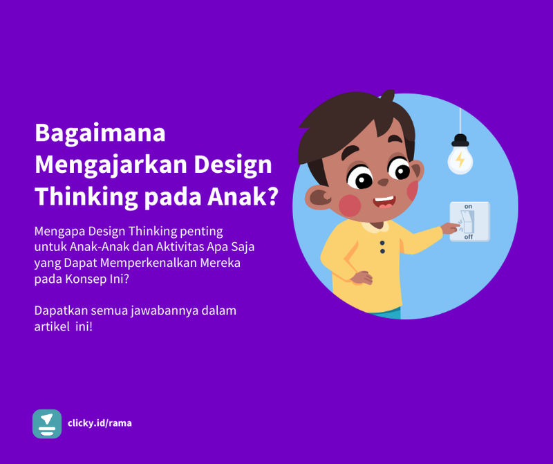 Highlight image for [FREE] Modul Bagaimana Mengajarkan Design Thinking pada Anak?