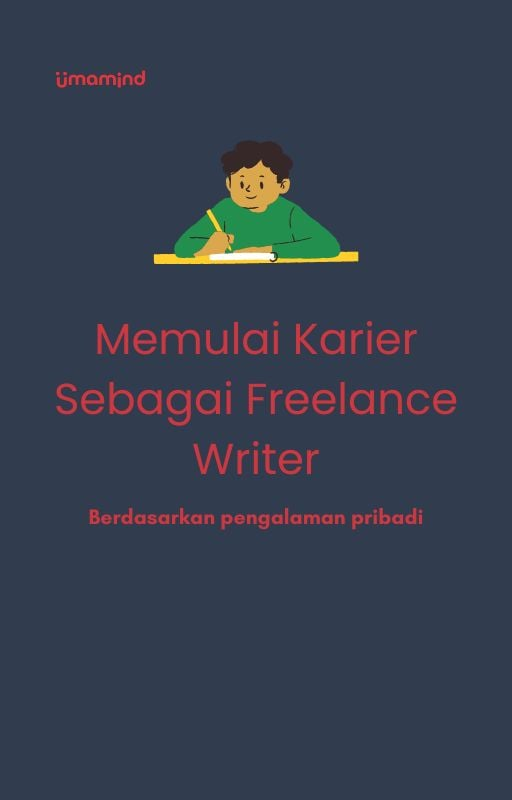 Highlight image for Memulai Karier Sebagai Freelance Writer
