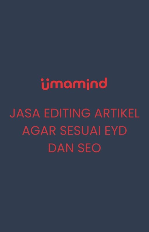 Highlight image for Jasa Editing Artikel Agar Sesuai EYD dan SEO