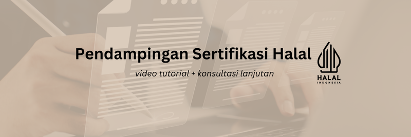 Highlight image for PENDAMPINGAN SERTIFIKASI HALAL (Self Declare)