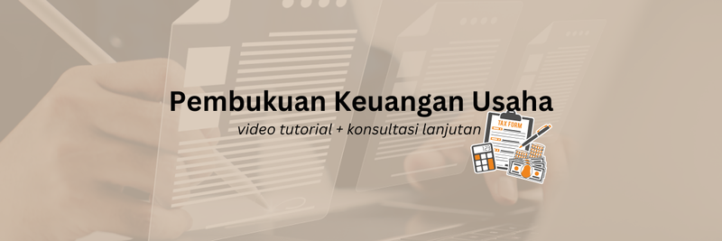Highlight image for PENDAMPINGAN PEMBUKUAN KEUANGAN USAHA