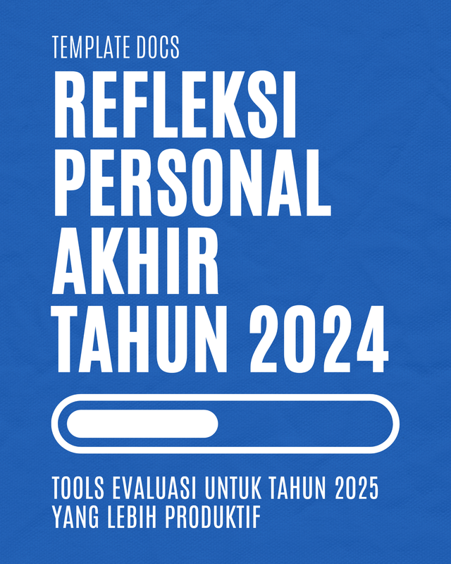 Highlight image for Template - Refleksi Personal Akhir Tahun 2024 (by Iqbal Hariadi)