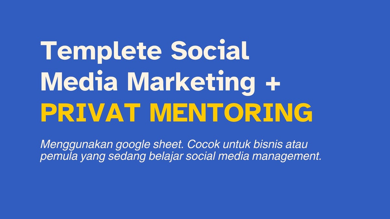 Highlight image for Templete Social Media Marketing + PRIVAT MENTORING 20 MENIT