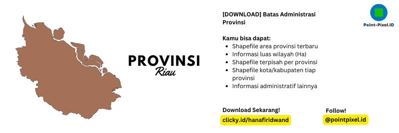 Highlight image for Shapefile Provinsi Seluruh Indonesia Terbaru - Provinsi Riau