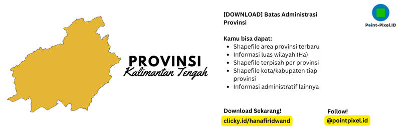 Highlight image 2 for Shapefile Provinsi Seluruh Indonesia Terbaru - Provinsi Kalimantan Tengah