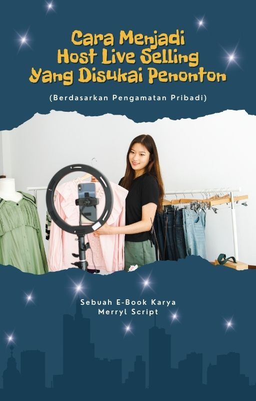 Highlight image for E-Book: Cara Menjadi Host Live Selling Yang Disukai Penonton