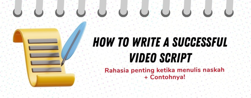 Highlight image for [DISC 50%] "Rahasia Dapur" Naskah Video + Contohnya!