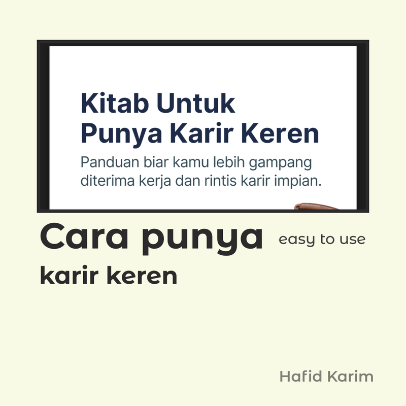 Highlight image 1 for E-Book Cara Punya Karir Keren agar Bisa Pamer Waktu Reuni