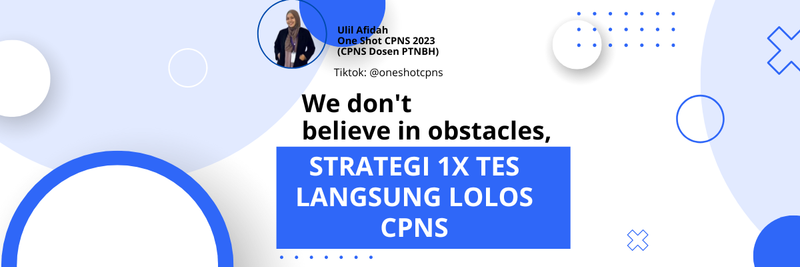 Highlight image 1 for Strategi Sekali Tes Langsung LOLOS CPNS